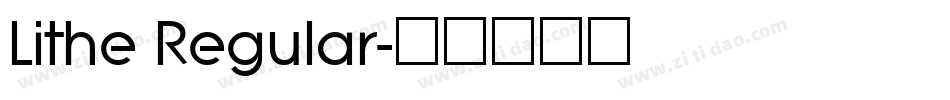 Lithe Regular字体转换